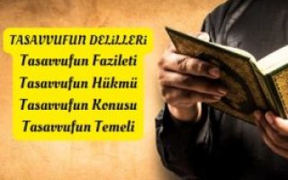 Tasavvufun Temeli ve Hükmü