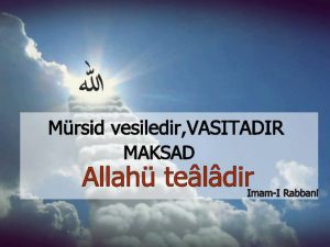 Mürşidi olmayanın mürşidi şeytandır
