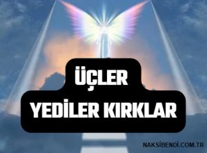 Üçler yediler kırklar